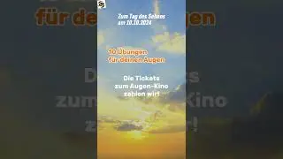 10 Augen&uuml;bungen als Tipp-Spiel 👀 Augen-Kino f&uuml;r Sehkraft & Entspannung #Sehschule #Tigerauge