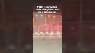 indian infrastructure under nitin gadkari modi government achivement #shorts #ytshorts