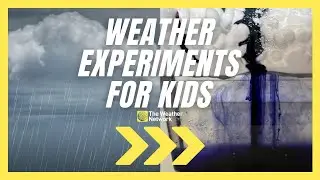 Three Weather Experiments To Try With Your Kids At Home