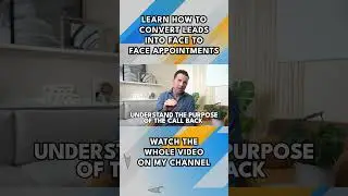 Three best practices for converting leads into face to face appointments! #realtor #shorts #business