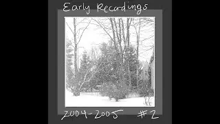 Early Recordings #2 - 