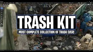 Trash Kit - Most Complete Collection of 3D Trash Assets Ever!
