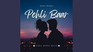 Pehli Baar