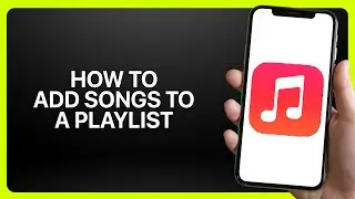 Как добавить песни в плейлист на iPhone в Apple Music 2025! Инструкция