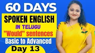 Day 13/60 days spoken English in Telugu/Use of 