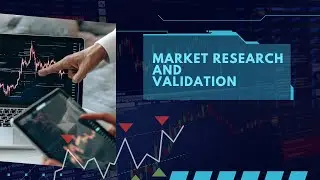 The Ultimate Guide to Market Research and Validation