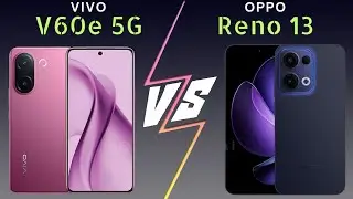 Vivo V60e vs Oppo Reno 13 5G Phone specs comparison
