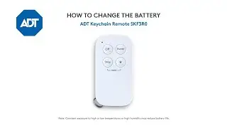 Changing the battery in your ADT Keychain Remote - SKF3R0