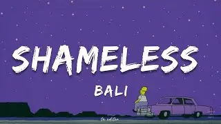 Shameless - Bali | Lyrics