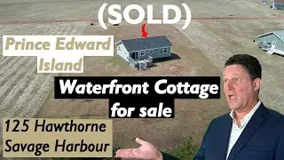 (SOLD) Prince Edward Island Waterfront Cottage for sale | 125 Hawthorne Savage Harbour