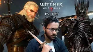 The Final Battle - Witcher 3 Wild Hunt Gameplay Part 56 (Hindi)