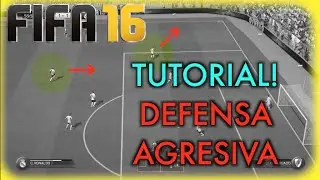 FIFA 16 TUTORIAL DEFENSA AGRESIVA! (COMO JUGAR CONTRA POSESION!)