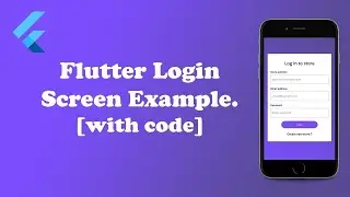 Flutter Simple Login Screen Example #1. [Source Code Available]