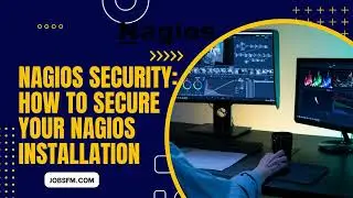 Nagios security: How to secure your Nagios installation