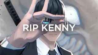 RIP Kenny & Kuoga. - One Shade Darker