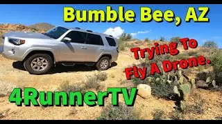 4RunnerTV:  Driving Around Bumble Bee, Arizona.