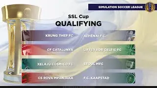 Simulation Soccer League | Season 22 | SSL Cup | Qualifying Round Part 1