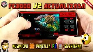 Nuevo Modelo FC3000 V2 Renovada | Ahora con Pantalla IPS | SD Externa | CPU M900  [Prueba y Mejora]