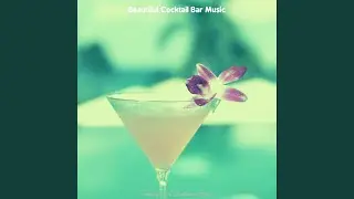 Glorious Ambience for Cocktail Bars