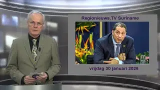 Regionieuws TV Suriname 30 januari 2026 ►Chikungunya 134 besmettingen ►Van Trigt de cel in?►VP-reis