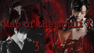 Map of the soul: 7 / Evil foxy / 3 часть / озвучка фанфика / вигуки