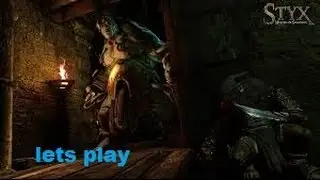 Styx Master of Shadows Part 16