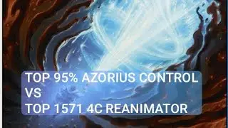 Top 95% Azorius Control vs Top 1571 4C Reanimator | Standard | Mythic Rank | MTG Arena