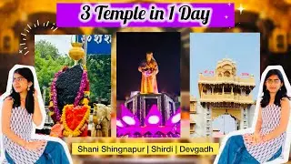 My Spiritual Journey 🙏 Shirdi, Shani Shingnapur & Devgad Temples | Maharashtra Vlog | Travel vlog 