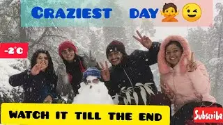 Craziest day || Enjoying snowfall || Let's have a snowball fight..😄😄