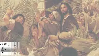 Psalm 22 - My God, my God, why have you forsaken me? Palm Sunday