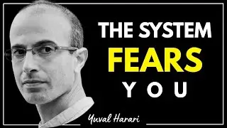 This Is How Society Silences the Most Conscious &mdash; Harari Reveals What Comes Next || Yuval Harari