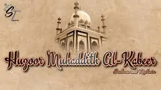 Nasihat|Huzoor Muhaddith e Kabeer|Hyderabad|25/1/26