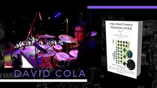 David Cola - What about that Polyrhythm class?
