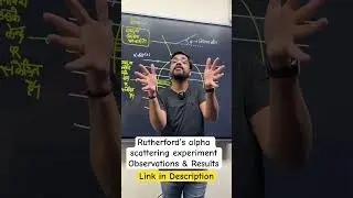 11chem - 1 min - Rutherford&rsquo;s alpha  scattering experiment observation & Result | ashish sir