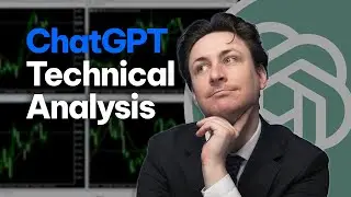 How to Get ChatGPT to Analyse Your Trading Charts  (Step-by-Step)