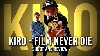 KIRO - FILM NEVER DIE (Shoot and Review) - EP.10 - 35mm Film Photography in Folkestone