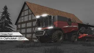 [LS17] Dreschen für Lohnbetrieb Knarr in Ostholstein | 1080p60