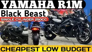 Low Budget Yamaha R1M 250cc Single Cylinder | Review & Price