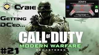 I Got DC'ed! | Hand Cam XIM 4 Call of Duty 4 Remastered Gameplay