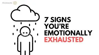 7 Signs You&rsquo;re Emotionally Exhausted (Without Realizing It)