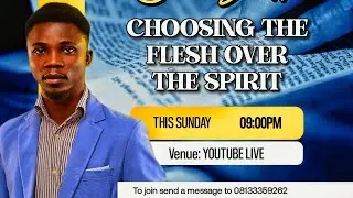 RTHT BIBLE STUDY | CHOOSING THE FLESH OVER THE SPIRIT | WEEK5