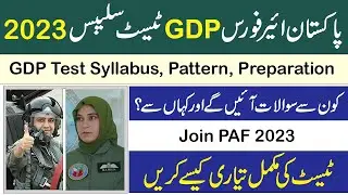 PAF GDP test syllabus and Pattern 2023, GDP Online Test preparation