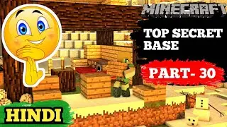 Part- 30 🏘🤫 Top Secret Base 🤭🏘In Minecraft Pe | In Hindi | Gaming With Mitali