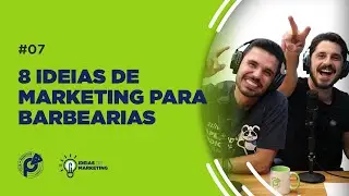 8 IDEIAS DE MARKETING PARA BARBEARIAS | IDEIA #07