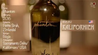 WEINVERKOSTUNG | Rotwein | Phantom 2016 | Weingut Bogle | Sacramento Delta/ Kalifornien/ USA