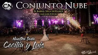 CONJUNTO NUBE EN UNA NOCHE INOLVIDABLE EN ESTA BODA EN EL BARRIL VILLA DE RAMOS, CECILIA Y LUIS