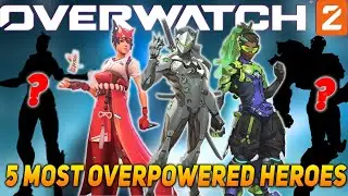 MOST OVERPOWERED HEROES OF OVERWATCH 2🔥😍 OVERWATCH 2 BEST CHARACTERS🔥 OVERWATCH 2 HERO TIER LIST