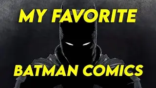 Top 10 Batman Comics