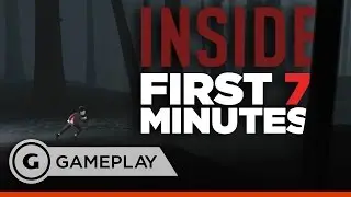 First 7 Minutes of INSIDE Gameplay