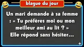 🤣 BLAGUE DU JOUR ! - ... ⎪Des vid&eacute;os dr&ocirc;les , 🤣 Blagues Pour Adultes!